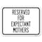 Signmission Reserved for Expectant Mothers Heavy-Gauge Alum Rust Proof Parking Sign, 24" L, 18" H, A-1824-23412 A-1824-23412 - alternate 1